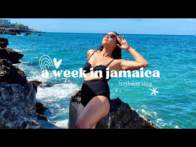 A week in Jamaica: birthday vlog, what to do, where to stay!