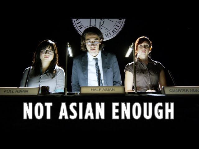 Are You Asian Enough?
