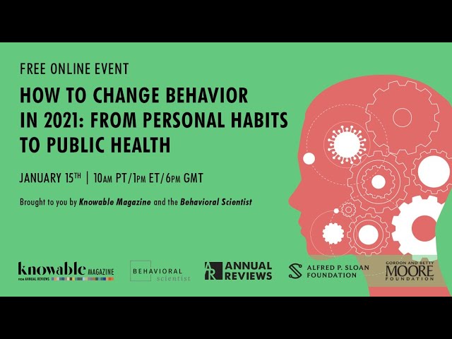 How to Change Behavior During a Pandemic: From Personal Habits to Public Health