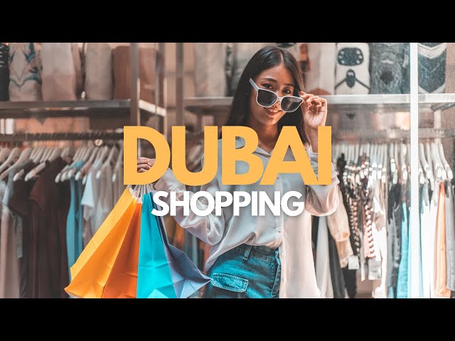 Best Places For Cheap/Budget Shopping In Dubai 2024 - Dubai Travel Video