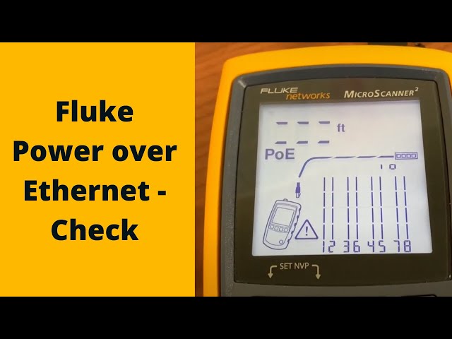 Testing Power over Ethernet (PoE) with the Fluke Microscanner 2