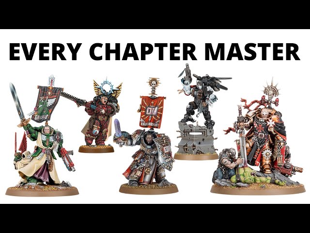 Ranking Every Chapter Master in Warhammer 40K 10th Edition