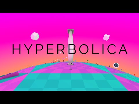 Hyperbolica - Official Trailer