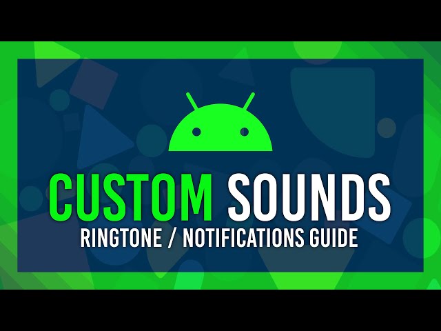 Import Custom Ringtones/Notifications on Android | MP3, WAV, OGG, etc