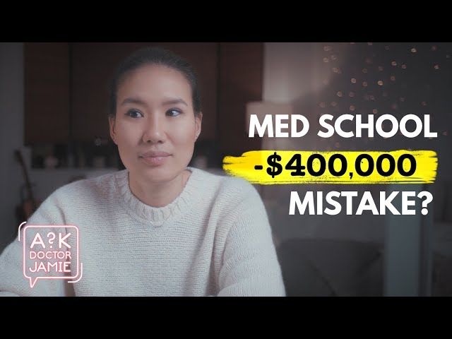 MED SCHOOL DEBT--A $400,000 MISTAKE!? | ASK DOCTOR JAMIE
