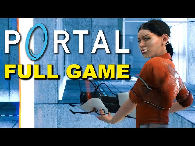 Portal 1 - Full Game Walkthrough