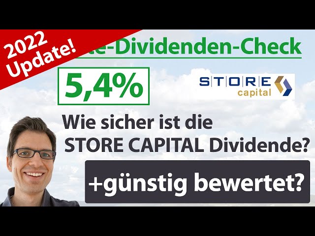 Store Capital Aktienanalyse 2022: Wie sicher ist die Dividende? (+günstig bewertet?)