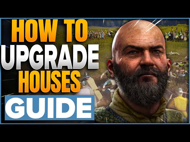 How To Upgrade Houses In Manor Lords