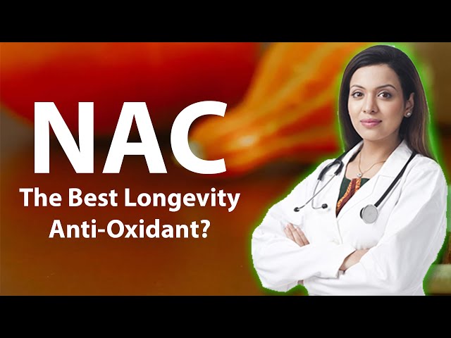 NAC: An Age Reversal Supplement? - Longevity Supplement Review