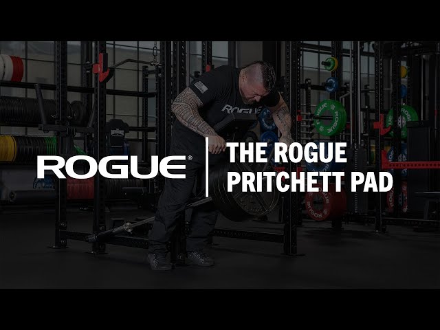 Introducing The Rogue Pritchett Pad