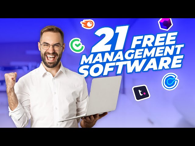 21 Free Management Software for Small Business