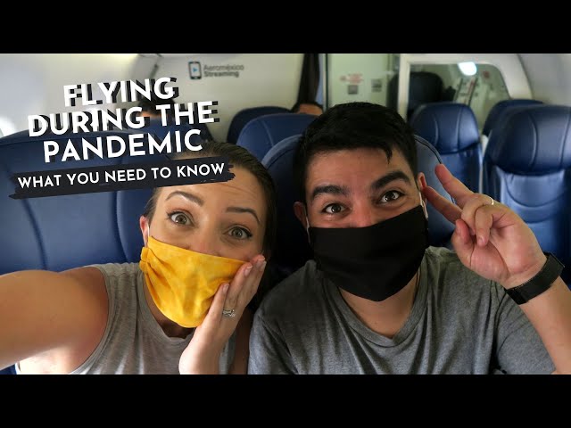 FLYING DURING THE PANDEMIC (Mexico City to Puerto Vallarta)