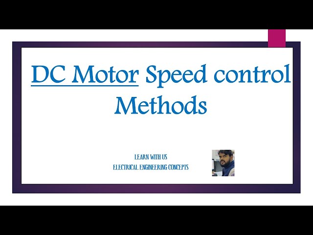 DC Shunt Motor Speed Control Methods