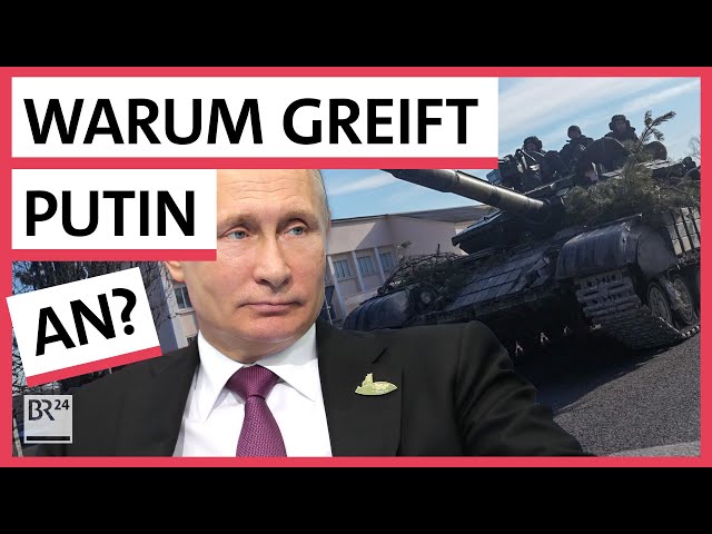 Putins Argumente im Russland-Ukraine Krieg | Possoch klärt | BR24