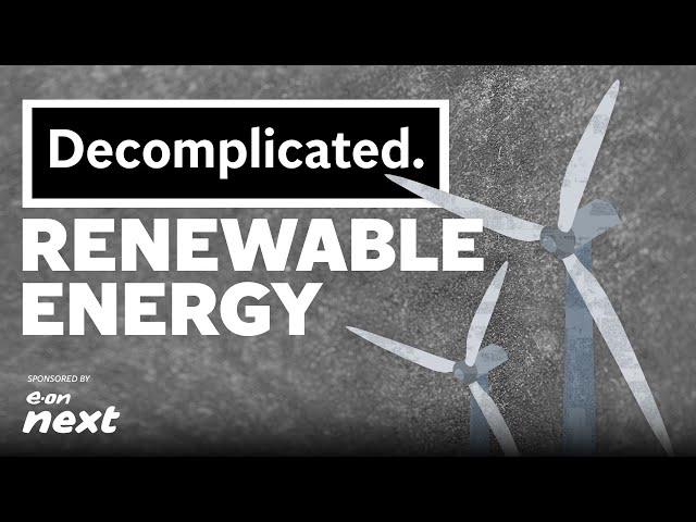 What is renewable energy? | Decomplicated