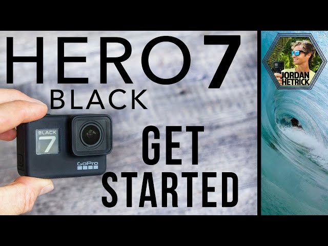 GoPro HERO 7 BLACK Tutorial: How To Get Started