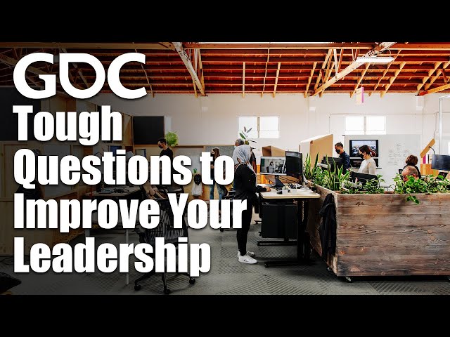 Tough Questions to Improve Your Leadership