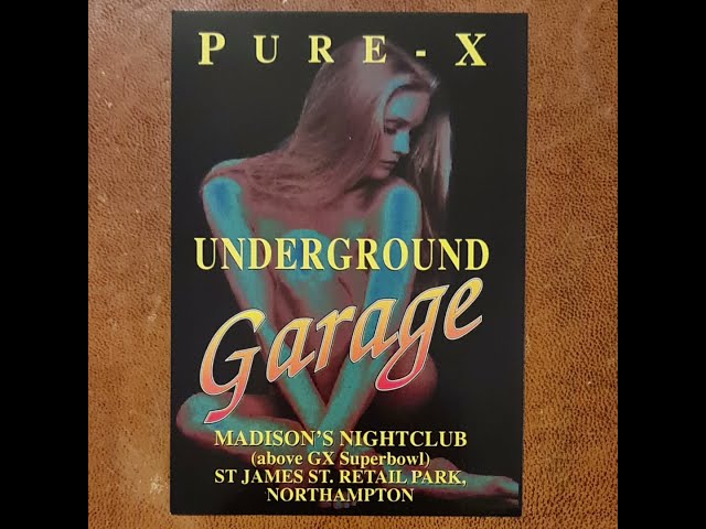Pure X @ Madison's Nightclub Northampton - Garage Flyer (14.11.1997)