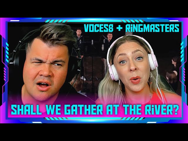 Americans Reaction to VOCES8 - Shall We Gather at the River? | THE WOLF HUNTERZ Jon and Dolly
