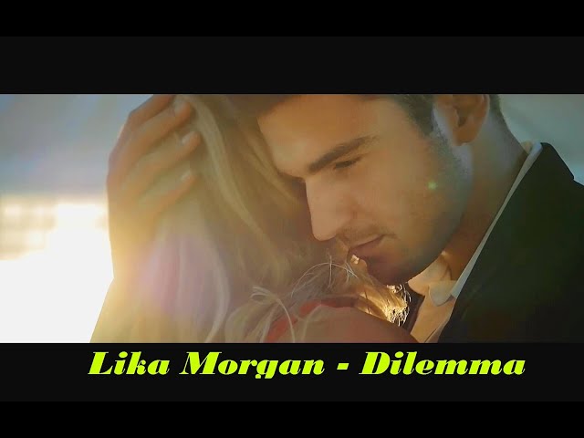 Lika Morgan - Dilemma / video version /new deep house 2022