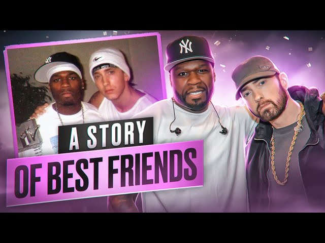 Eminem & 50 Cent - The Full Story Of Friendship