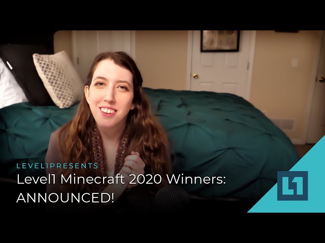 Level1 Minecraft 2020 Winners: ANNOUNCED!
