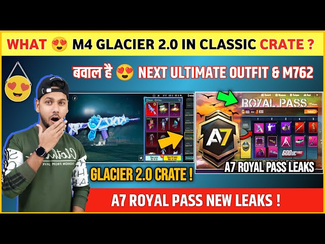 WHAT 🔴 M4 Glacier 2.0 is Here | A7 Royal Pass | Next Ultimate Outfit | M762 | Pubg A7 Royal Pass