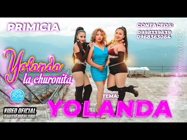 Yolanda La Churonita - Yolanda - Rely Producciones (Primicia 2023)