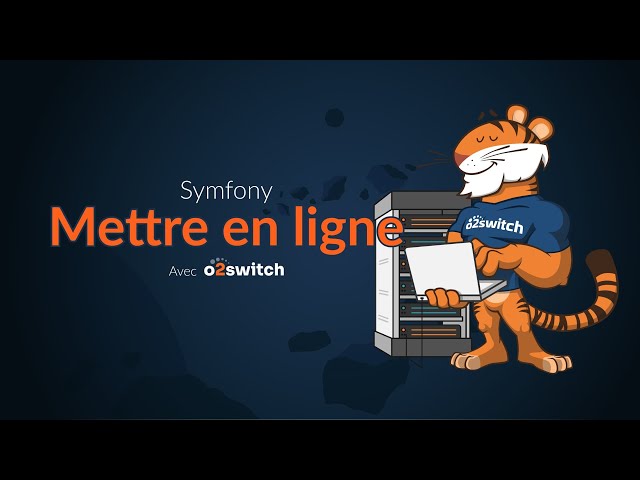 Symfony 7 : Héberger Symfony sur un mutualisé O2Switch (via SSH / Git)