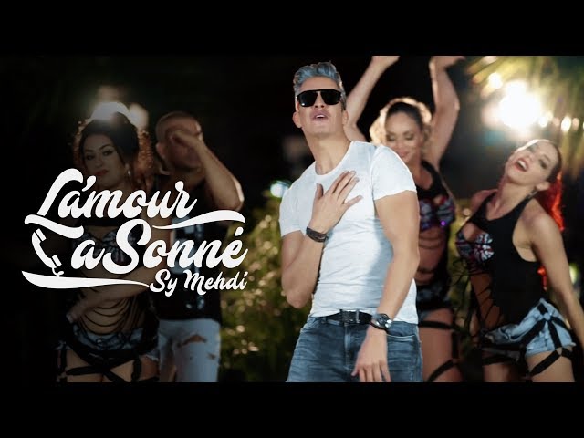 Sy Mehdi - L'amour a Sonné - ( Official Music Video ) - سي مهدي - لمور كي صوني