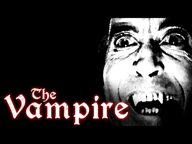 The Vampire ➣ Horror Trip #1 (Bloody Disgusting; RagnarRox)