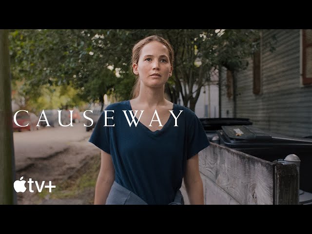 Causeway — Official Trailer | Apple TV+