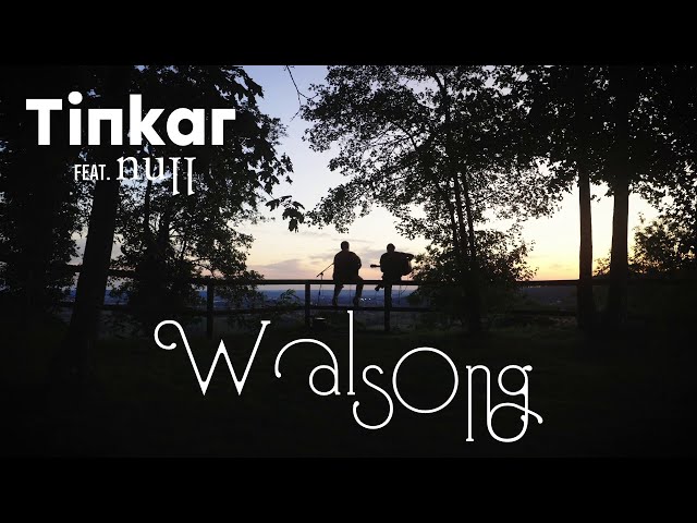Burg Session 02 Walsong (Tinkar feat. null) (NEW)