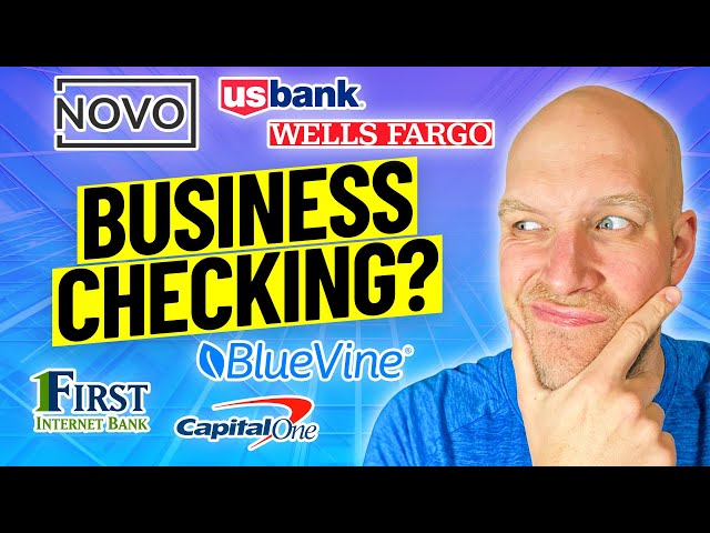 7 Best Small Business Checking Accounts