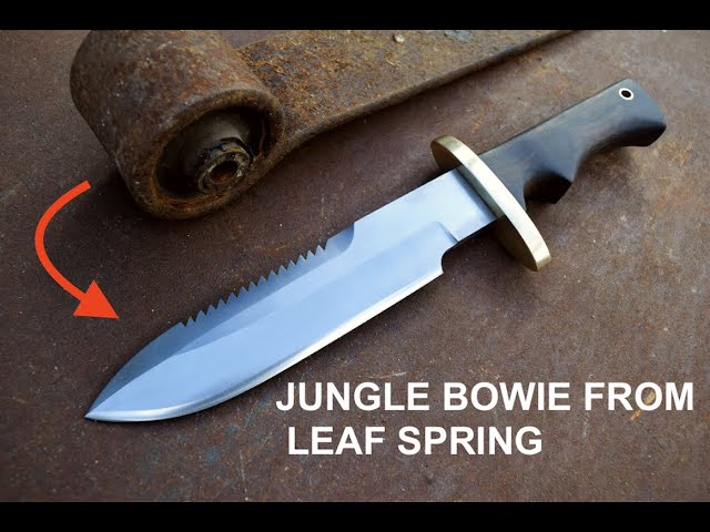 Knife Making - Jungle Bowie from Truck Leaf Spring