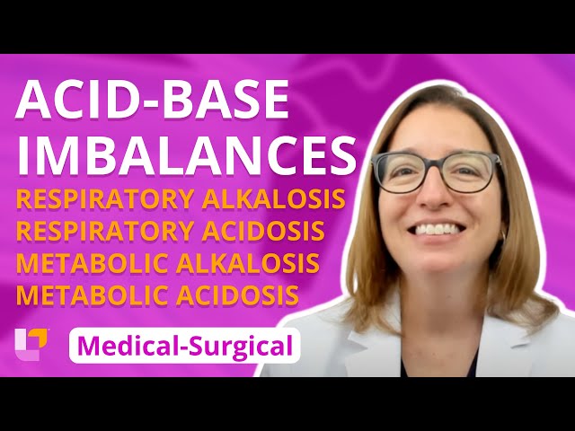 Acid-Base Imbalances - Medical-Surgical - Cardiovascular System | @LevelUpRN