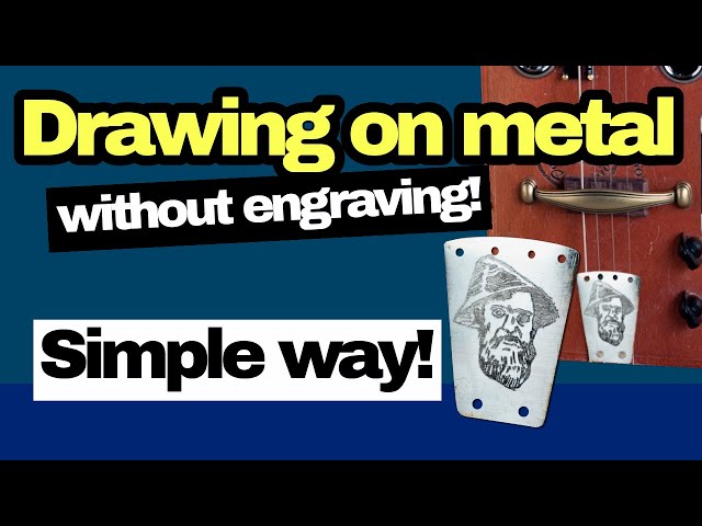 Drawing on metal without engraving. Simple way