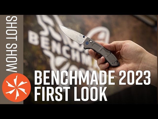 New Benchmade Knives - SHOT Show 2023 First Look