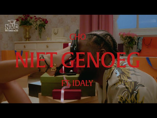 CHO - Niet Genoeg (feat. Idaly) [Prod. by Reverse] [Official Video]