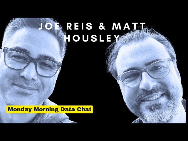 Joe Reis & Matt Housley - Ask Us Anything