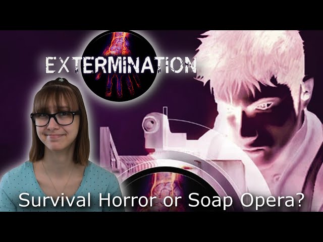Is This a Survival Horror Game or a Soap Opera? - Extermination