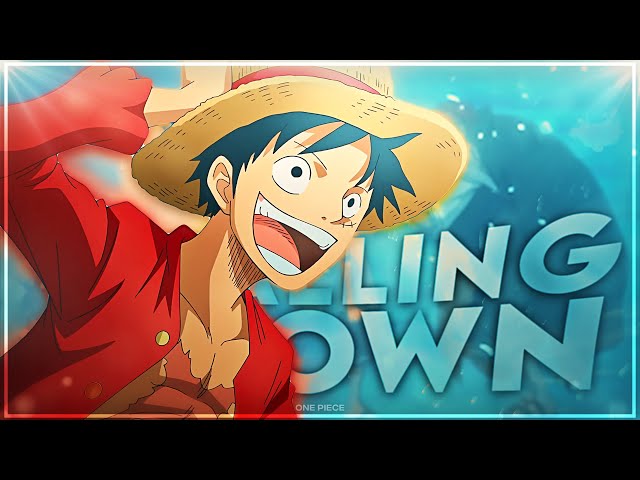One Piece - Falling Down [Edit/AMV] | Quick!