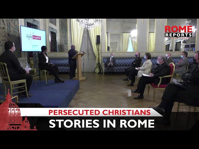Persecuted Christians tell their stories in Rome