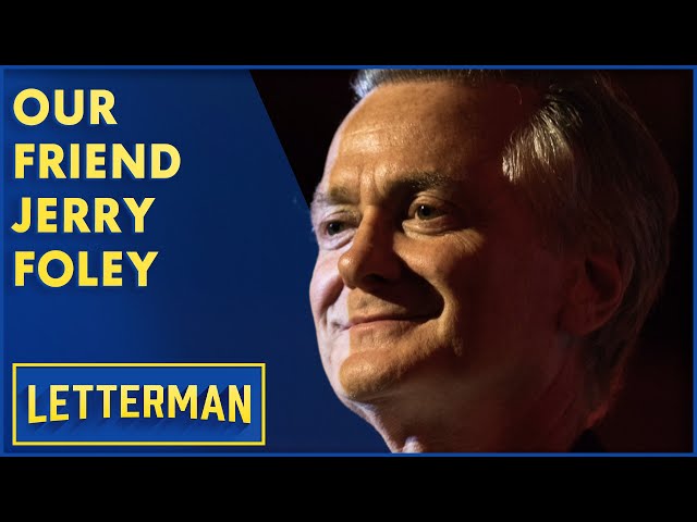 Our Friend Late Show Director Jerry Foley | Letterman