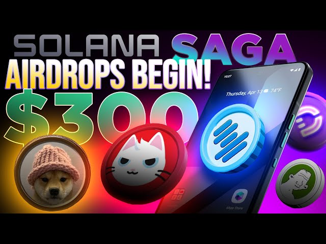 Solana Saga 2 Airdrops Now Worth +$300!🔥 More Coming!🚨