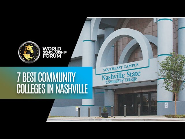 7 Best Community Colleges in Nashville