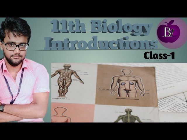 +2 1st year Biology Introductions in Odia//Class- 1// CHSE, Odisha & CBSE// By Jogesh Kumar Nayak