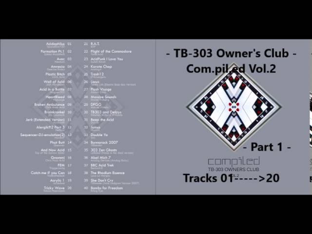 TB-303 Owner's Club : Com. pil. ed Vol 2 - Part 1 Tracks 01---20