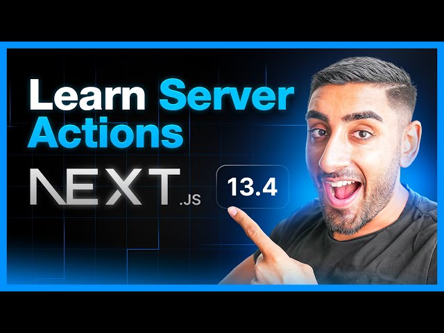 Learn Next.js 13.4 Server Actions in 24 minutes (For beginners)