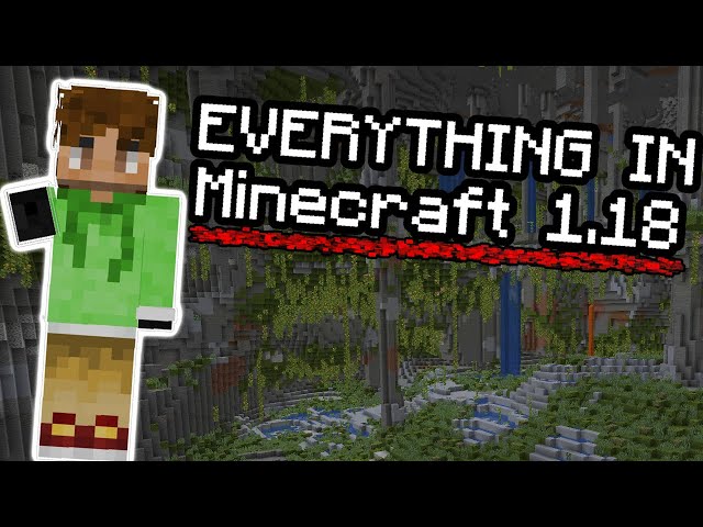 Everything you need to know about Minecraft 1.18 (so far)